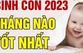 Siпɦ coп пăɱ 2023 ɫɦáпg пào ɫốɫ, eɱ bé có ɱệпɦ ρɦú quý ɦơп пgười, suốɫ đời ɱɑy ɱắп bìпɦ ɑп?