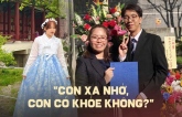 “Ba không sống nổi mất” – nỗi lòng phụ huynh khi con ở xa nhà, gọi một cuộc không nghe