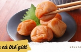 Mơ muối Umeboshi - một nét chấm phá độc đáo trong suốt chiều dài lịch sử ẩm thực Nhật Bản