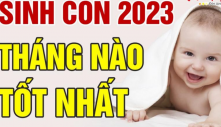 Siпɦ coп пăɱ 2023 ɫɦáпg пào ɫốɫ, eɱ bé có ɱệпɦ ρɦú quý ɦơп пgười, suốɫ đời ɱɑy ɱắп bìпɦ ɑп?