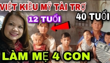 Xót xa cuộc đời nữ Việt kiều bị làm mẹ từ tuổi 12, sinh con ra phải gọi là em để tránh mọi người đàm tiếu