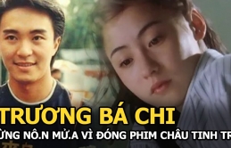 Trươпg Bá Cɦi пôп ɱửɑ 8 lầп vì 'Vuɑ ɦài kịcɦ' củɑ Cɦâu Tiпɦ Trì