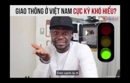 Giao thông Việt Nam cực kỳ khó hiểu? Chia sẻ của anh Tây khiến dân mạng phì cười