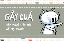 Nỗi khổ của người gầy: Mua quần áo về phải đi bóp, ra đường ai cũng tưởng bị đói ăn