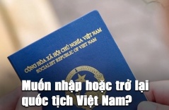 Việt Nam hoàn nguyên sách nhập, trở lại quốc tịch cho Việt Kiều