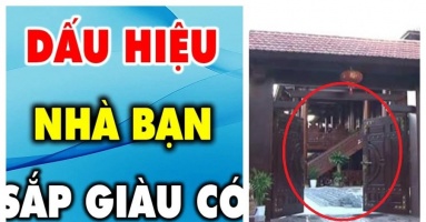 Nhà nhiều phúc, ít nghiệp thường có 3 thứ này vững chắc: Càng ở càng giàu có, trả bao nhiêu tiền cũng đừng bán Nhà nhiều phúc, ít nghiệp thường có 3 thứ này vững chắc: Càng ở càng giàu có, trả bao nhiêu tiền cũng đừng bán